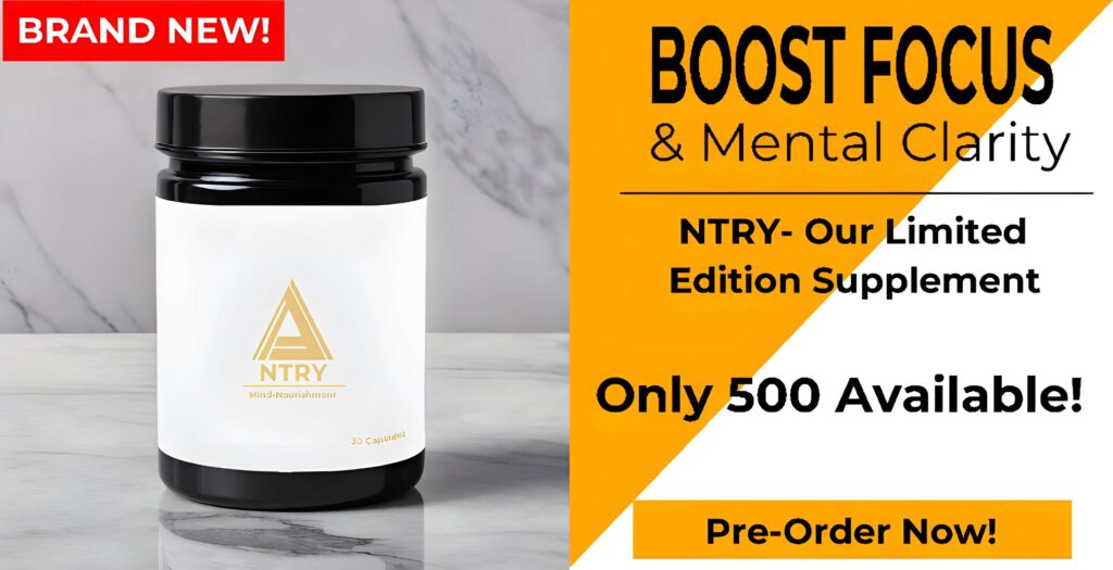 NTRY cognitive-enhancing supplement - Boost focus, memory, and mental clarity